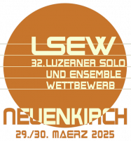 32. Luzerner Solo- und Ensemble Wettbewerb (LSEW)