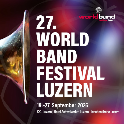 27. WBFL: Vorfreude auf das grösste Musikfestival für bläserisches Musizieren in der Schweiz